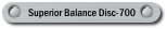 Superior Balance Disc-700