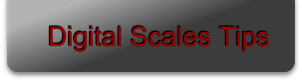 Digital Scales Tips